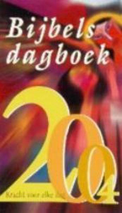 Bijbels dagboek 2004 - kracht voor elke dag