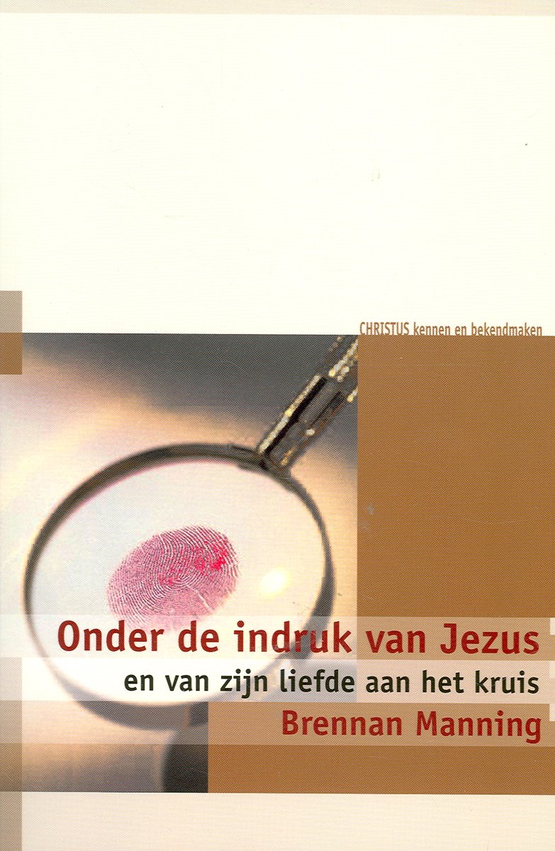 Christus kennen en bekendmaken - Onder de indruk van Jezus