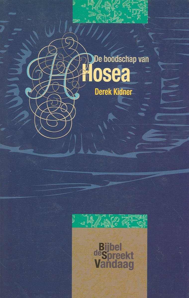 De Bijbel spreekt vandaag - De boodschap van Hosea