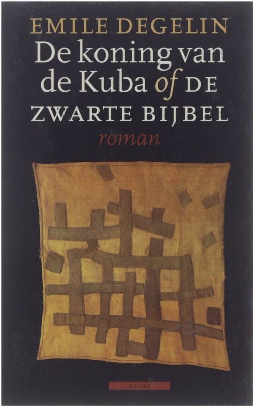 De koning van de Kuba, of, De zwarte bijbel