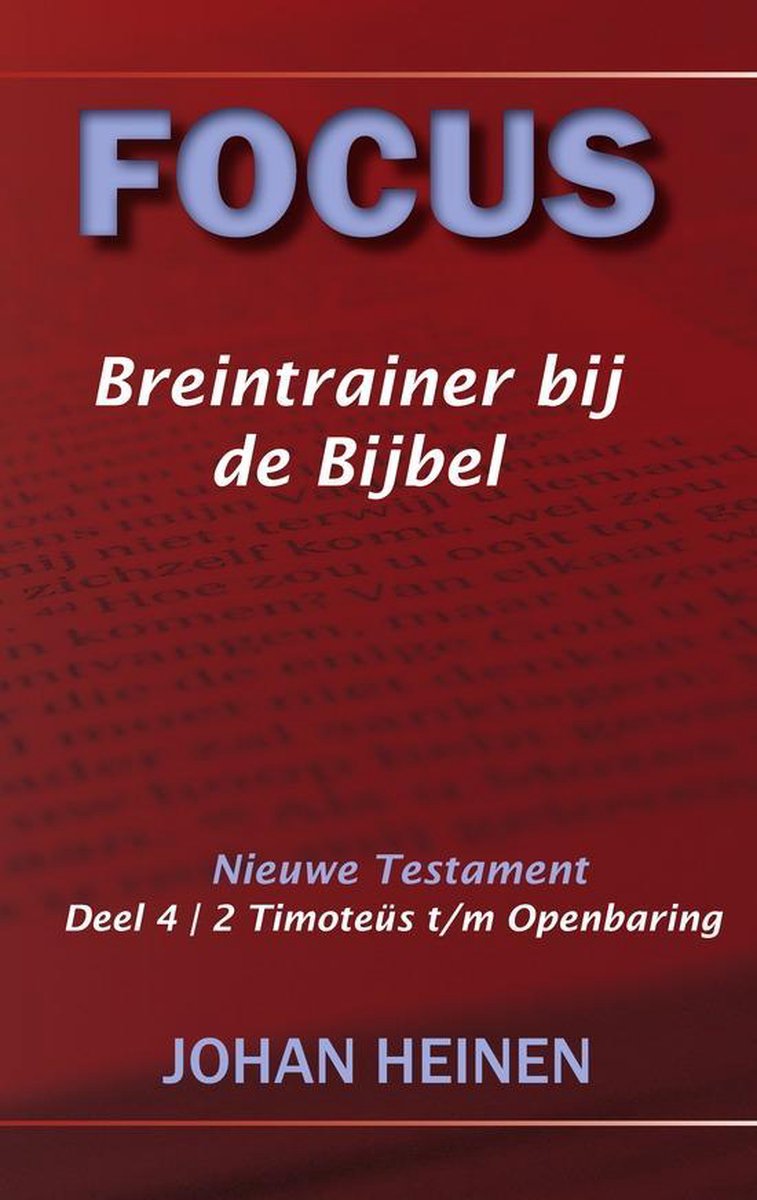 Focus breintrainer bij de bijbel nt 4