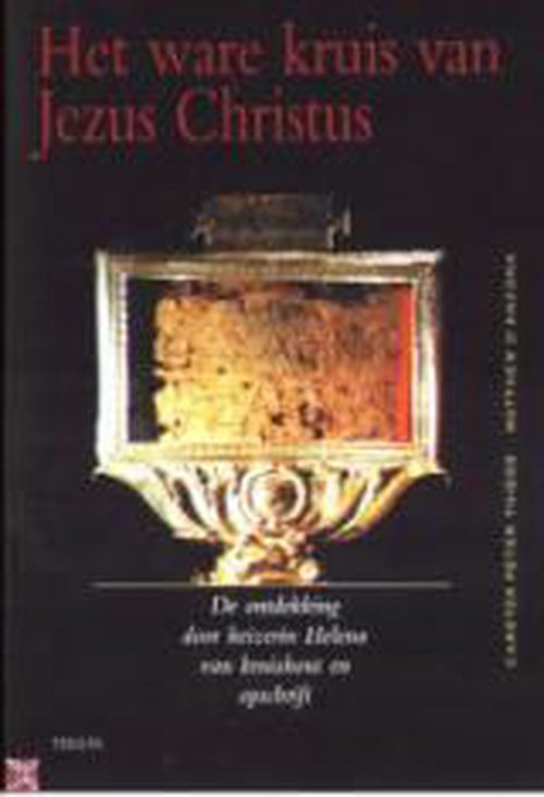 Het ware kruis van Jezus Christus