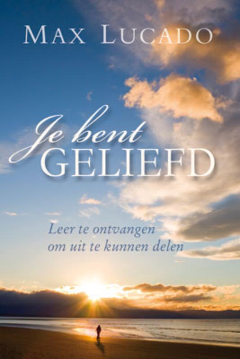 Je bent geliefd