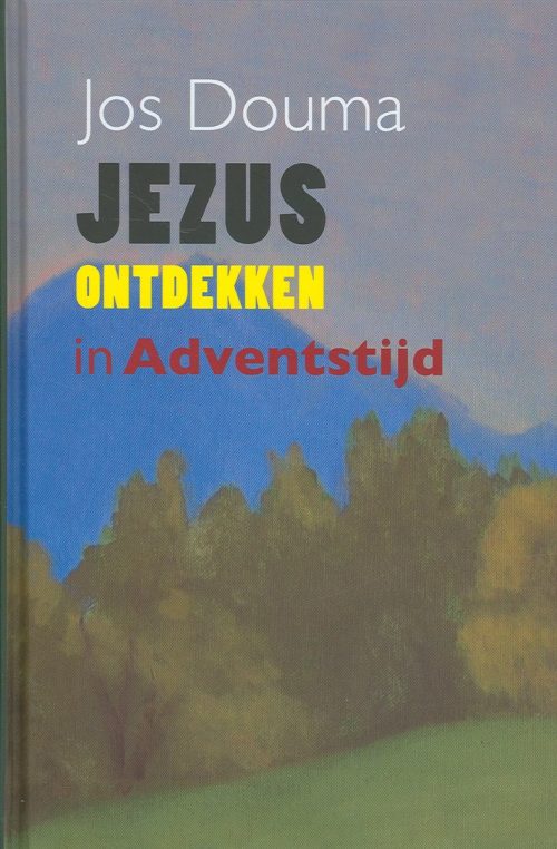 Jezus ontdekken in adventstijd