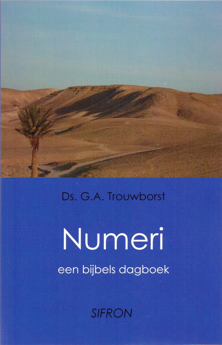 Numeri een bijbels dagboek
