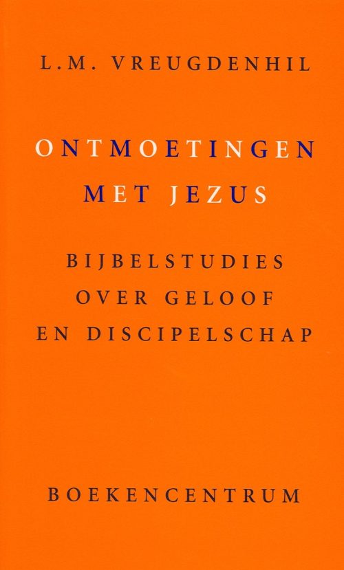 Ontmoetingen met Jezus