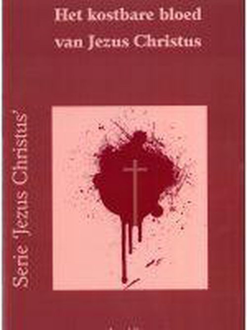 Remmers, Kostbare bloed van Jezus Christus