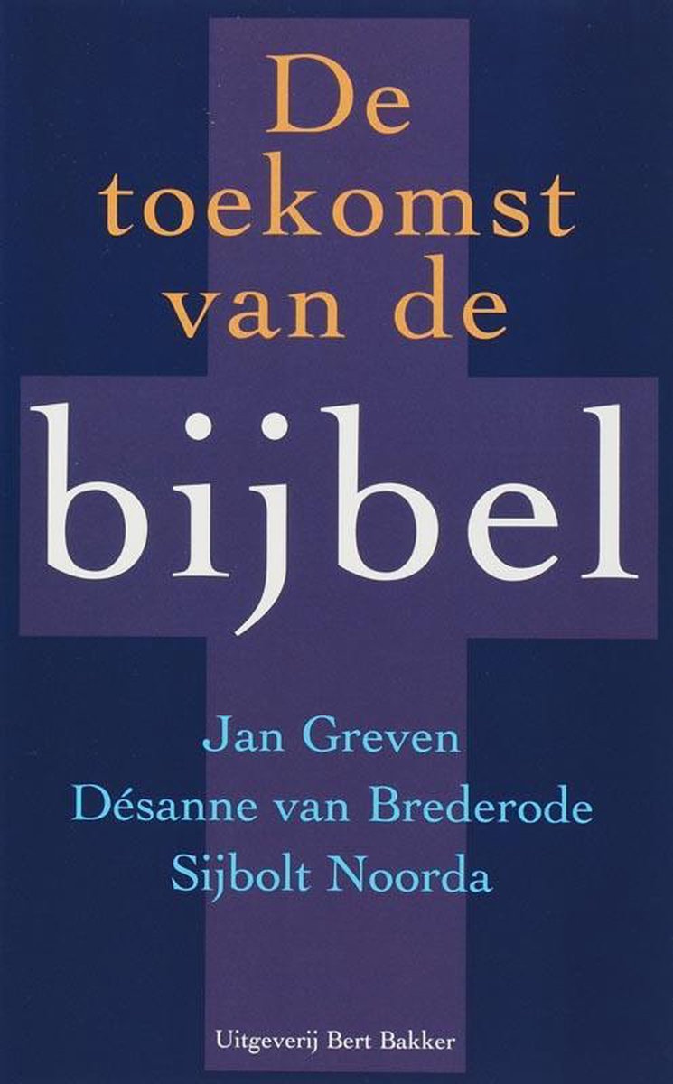 Toekomst Van De Bijbel