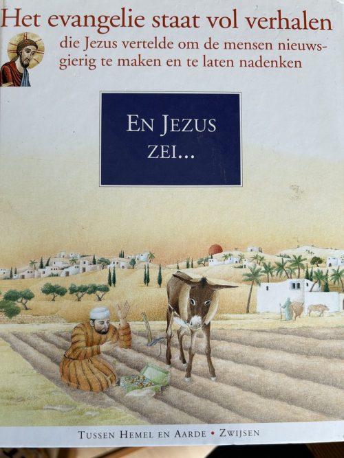 Tussen hemel en aarde 6: en Jezus zei ...