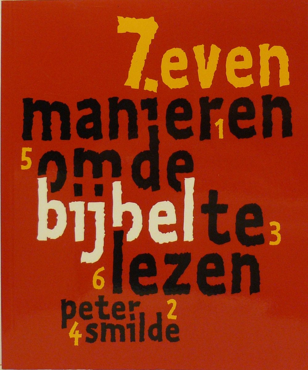 Zeven Manieren Om De Bijbel Te Lezen