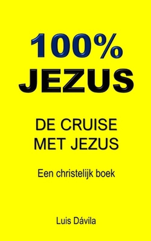 Een Christelijk Boek- 100% Jezus