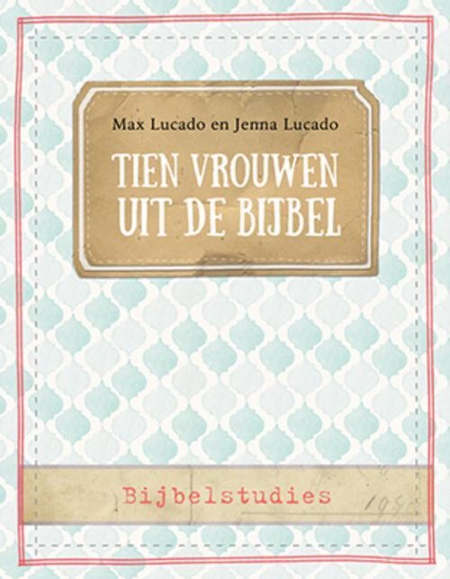 Tien vrouwen uit de Bijbel