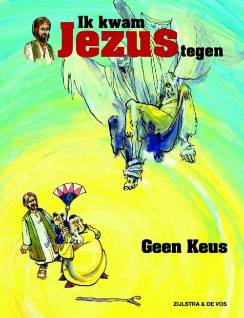 Ik Kwam Jezus Tegen