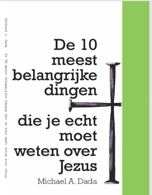 De 10 meest belangrijke dingen die je echt moet weten over Jezus