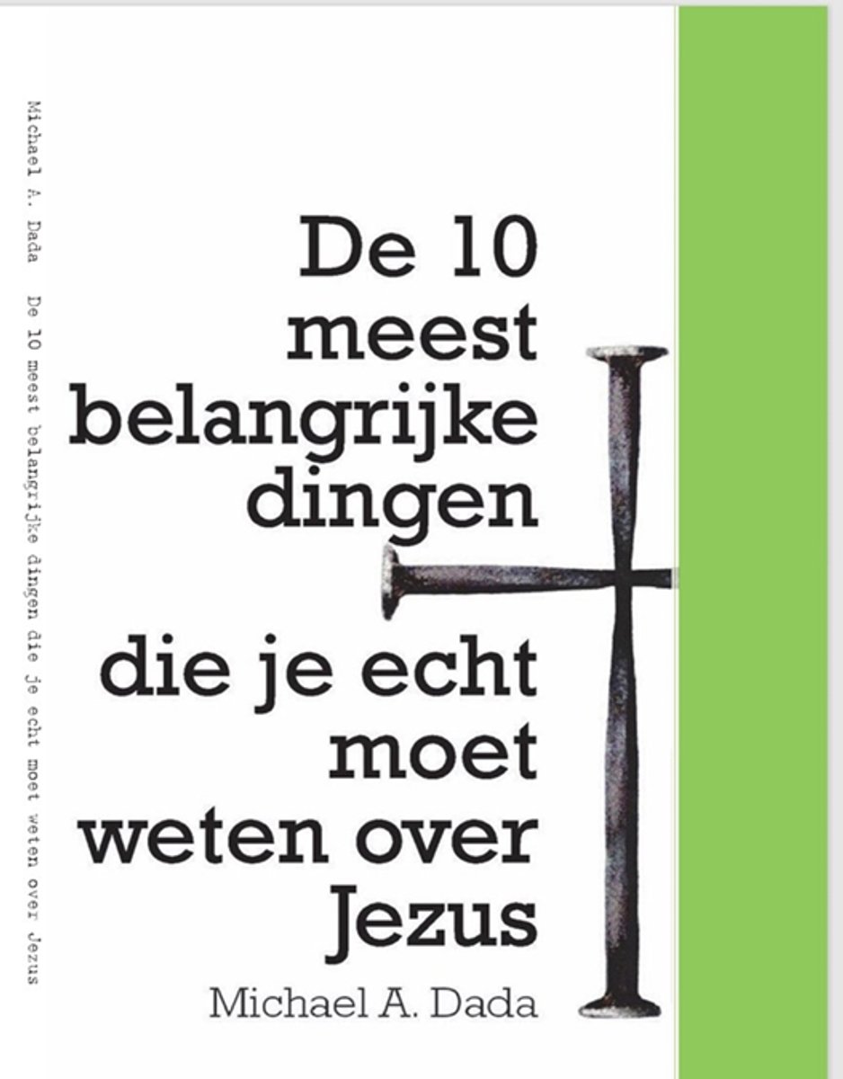 De 10 meest belangrijke dingen die je echt moet weten over Jezus