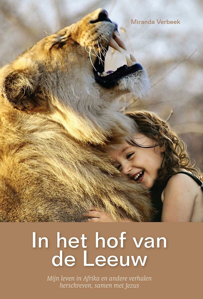 In het hof van de leeuw - Mijn leven in Afrika en andere verhalen herschreven, samen met Jezus