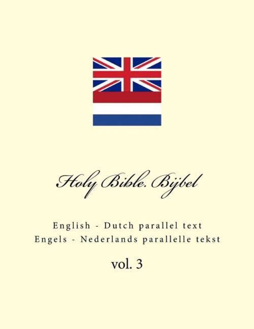 Holy Bible. Bijbel