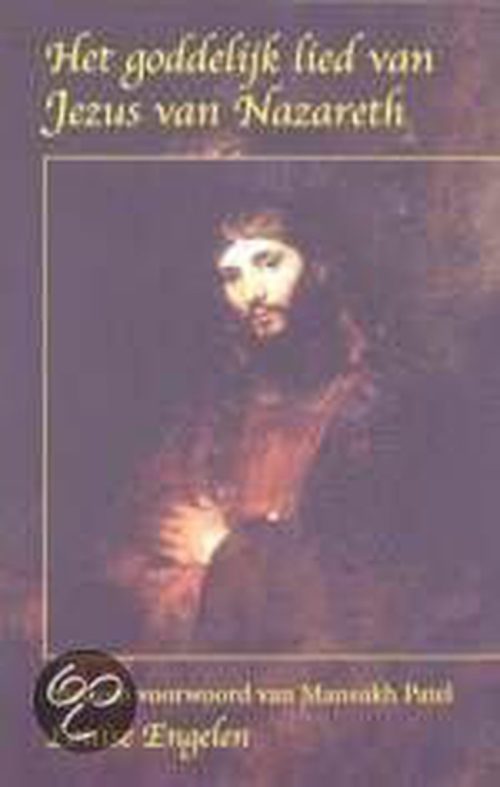 Het goddelijk lied van Jezus van Nazareth