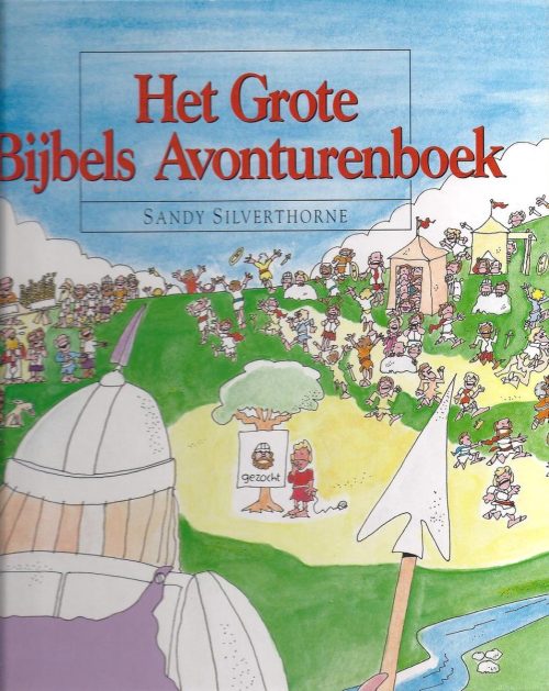 Het grote bijbels avonturenboek