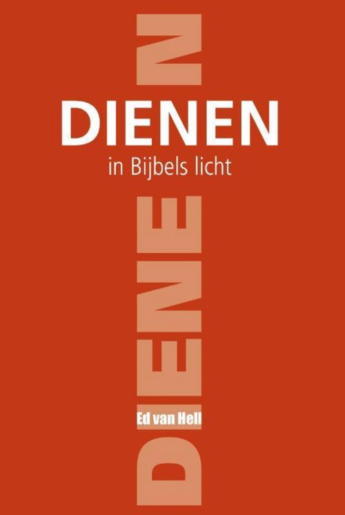 Dienen in Bijbels licht