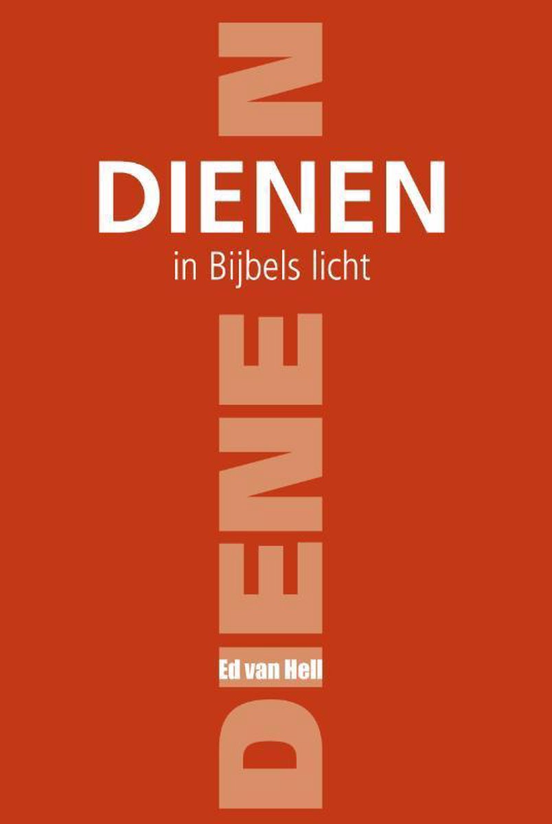 Dienen in Bijbels licht