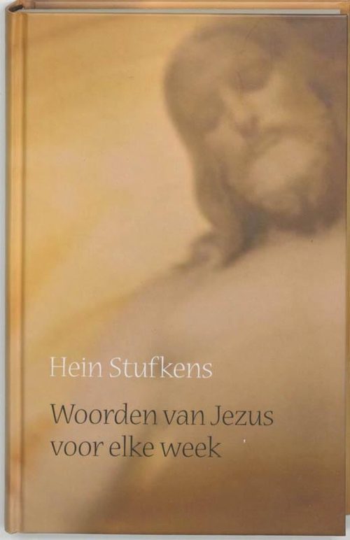 Woorden Van Jezus Voor Elke Week