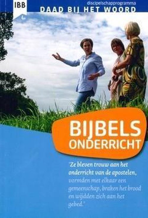 Bijbels Onderricht (Daad bij het Woord)