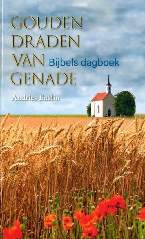 Gouden draden van genade, bijbels dagboek
