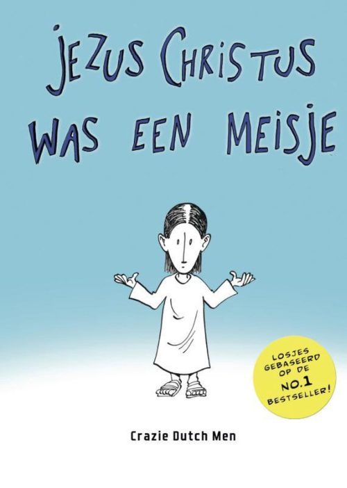 Jezus Christus was een meisje