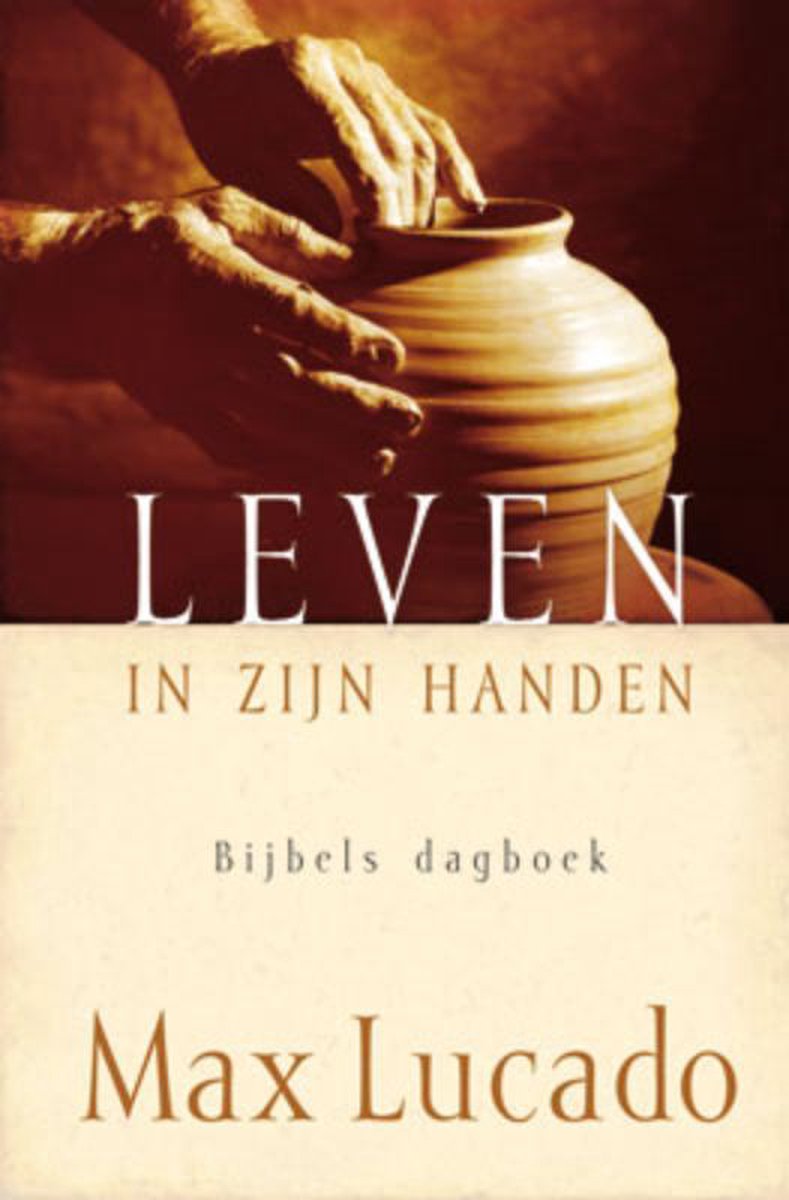 Leven in Zijn handen