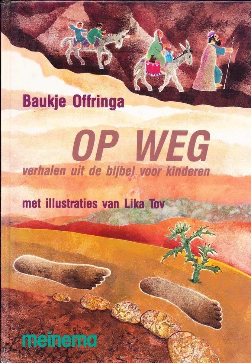Op weg, verhalen uit de bijbel voor kinderen